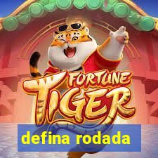 defina rodada